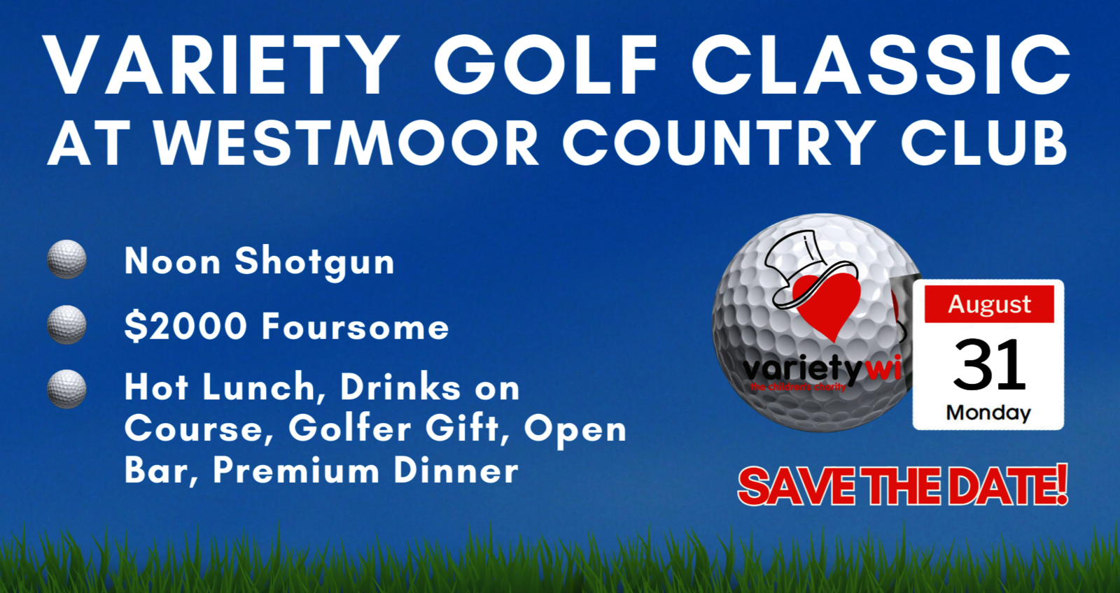 Variety Golf Classic at Westmoor Country Club - Variety - the Children's Charity of Wisconsin